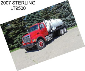 2007 STERLING LT9500