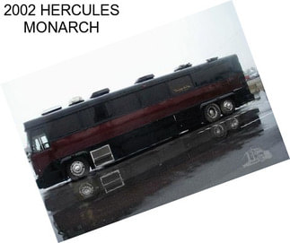 2002 HERCULES MONARCH