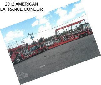 2012 AMERICAN LAFRANCE CONDOR