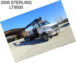 2006 STERLING LT9500