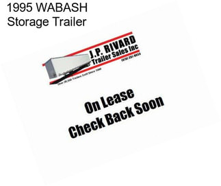 1995 WABASH Storage Trailer