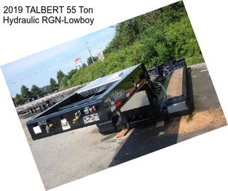 2019 TALBERT 55 Ton Hydraulic RGN-Lowboy