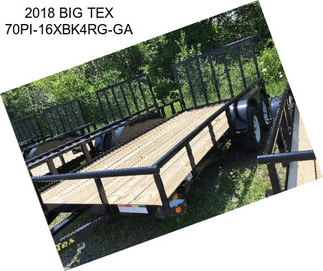 2018 BIG TEX 70PI-16XBK4RG-GA