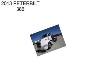 2013 PETERBILT 386