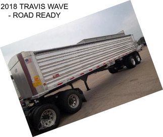 2018 TRAVIS WAVE - ROAD READY