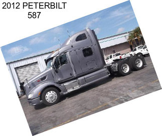 2012 PETERBILT 587
