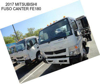 2017 MITSUBISHI FUSO CANTER FE180