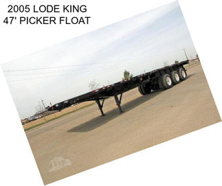 2005 LODE KING 47\' PICKER FLOAT