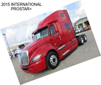 2015 INTERNATIONAL PROSTAR+