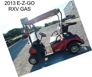 2013 E-Z-GO RXV GAS