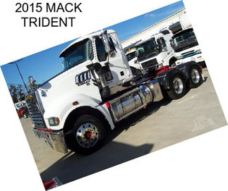 2015 MACK TRIDENT