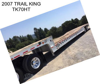 2007 TRAIL KING TK70HT