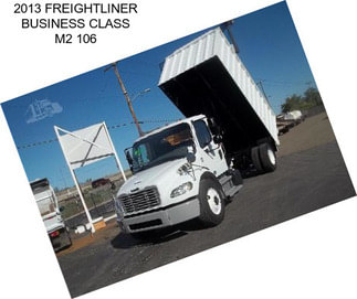 2013 FREIGHTLINER BUSINESS CLASS M2 106