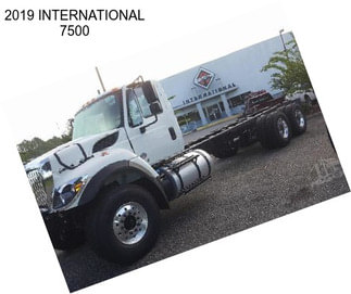 2019 INTERNATIONAL 7500