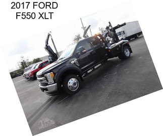 2017 FORD F550 XLT