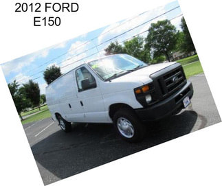 2012 FORD E150