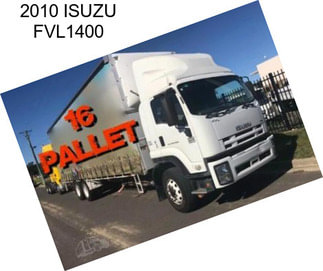 2010 ISUZU FVL1400