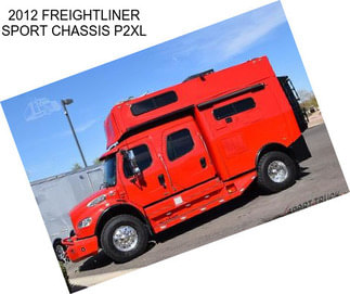 2012 FREIGHTLINER SPORT CHASSIS P2XL