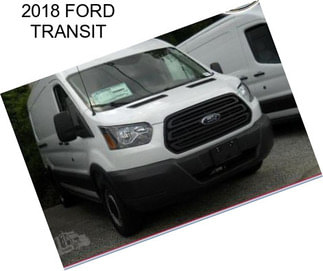 2018 FORD TRANSIT