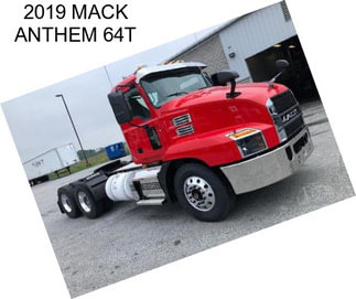 2019 MACK ANTHEM 64T