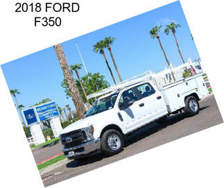 2018 FORD F350