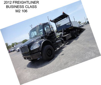 2012 FREIGHTLINER BUSINESS CLASS M2 106