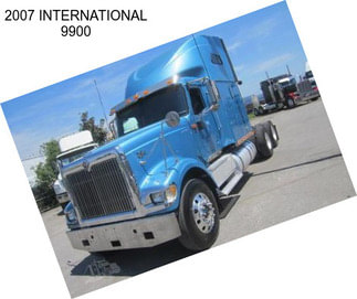 2007 INTERNATIONAL 9900