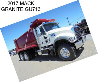 2017 MACK GRANITE GU713