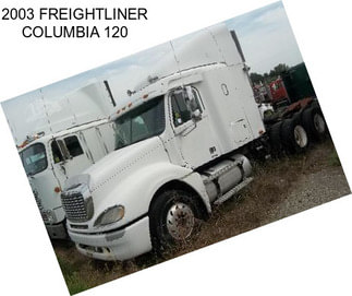 2003 FREIGHTLINER COLUMBIA 120