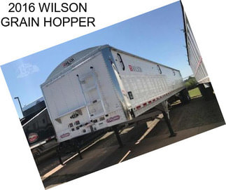 2016 WILSON GRAIN HOPPER