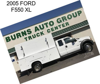 2005 FORD F550 XL