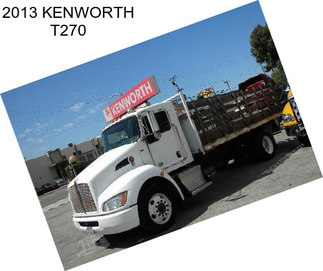 2013 KENWORTH T270