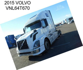 2015 VOLVO VNL64T670