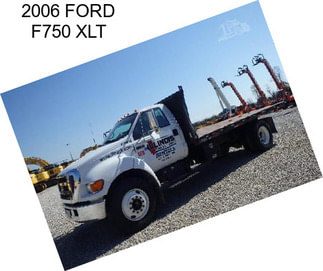 2006 FORD F750 XLT