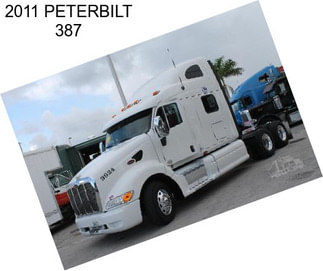 2011 PETERBILT 387