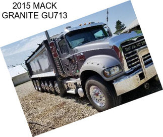 2015 MACK GRANITE GU713