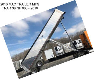 2016 MAC TRAILER MFG TNAR 39 NF 600 - 2016