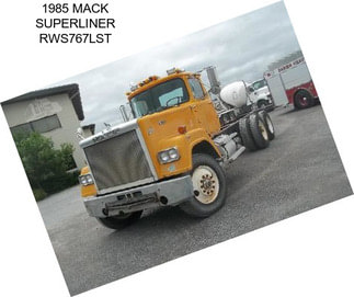 1985 MACK SUPERLINER RWS767LST