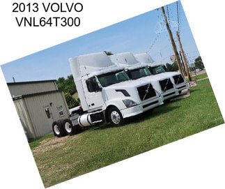 2013 VOLVO VNL64T300