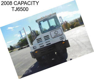 2008 CAPACITY TJ6500