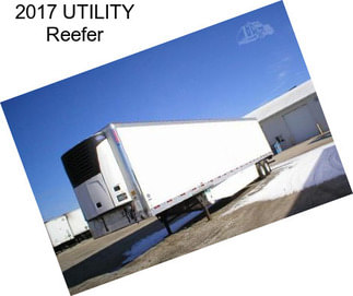 2017 UTILITY Reefer