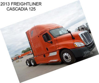 2013 FREIGHTLINER CASCADIA 125