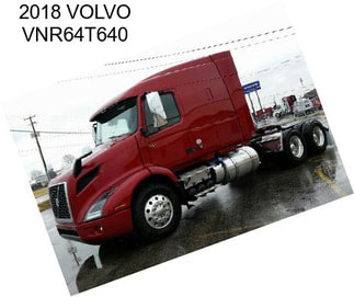 2018 VOLVO VNR64T640