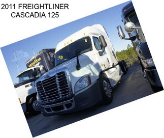 2011 FREIGHTLINER CASCADIA 125