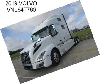 2019 VOLVO VNL64T760