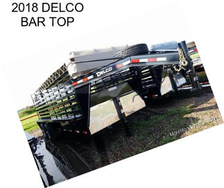 2018 DELCO BAR TOP