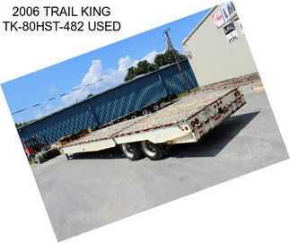 2006 TRAIL KING TK-80HST-482 USED