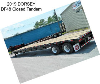 2019 DORSEY DF48 Closed Tandem