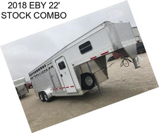 2018 EBY 22\' STOCK COMBO