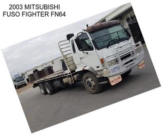 2003 MITSUBISHI FUSO FIGHTER FN64